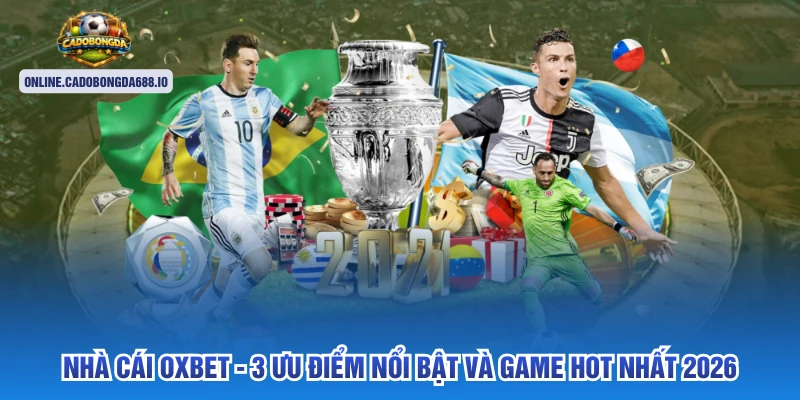 Nhà Cái Oxbet